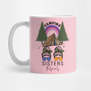 Camping Sisters forever Mug